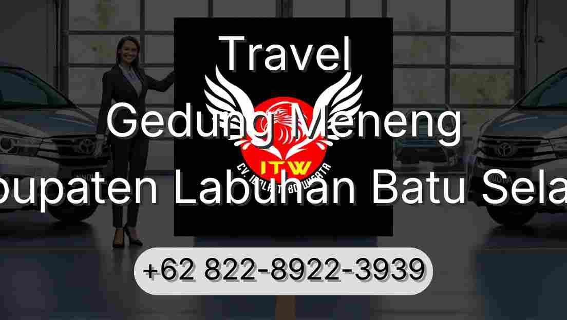 Travel Gedung Meneng Kabupaten Labuhan Batu Selatan
