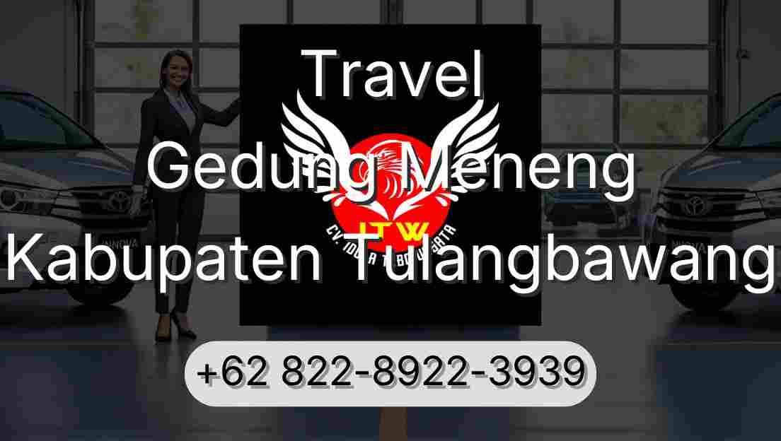 Travel Gedung Meneng Kabupaten Tulangbawang
