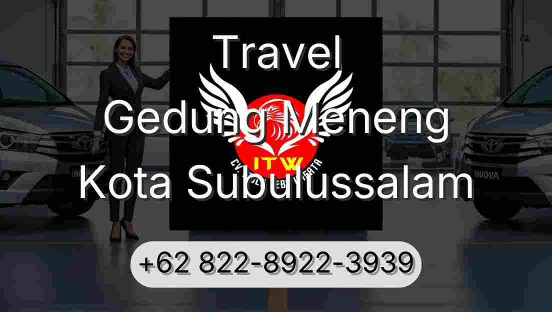 Travel Gedung Meneng Kota Subulussalam