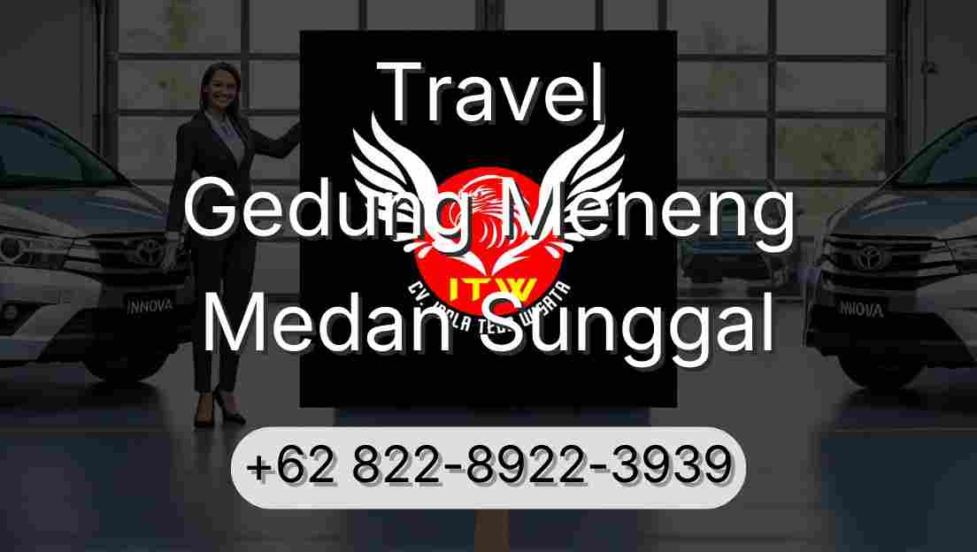 Travel Gedung Meneng Medan Sunggal