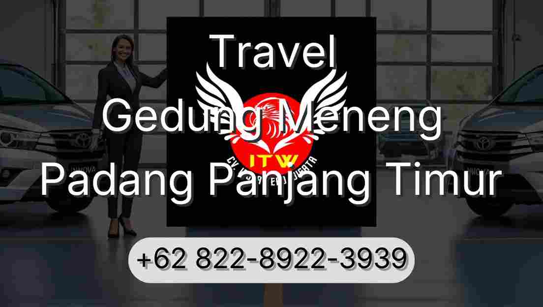 Travel Gedung Meneng Padang Panjang Timur