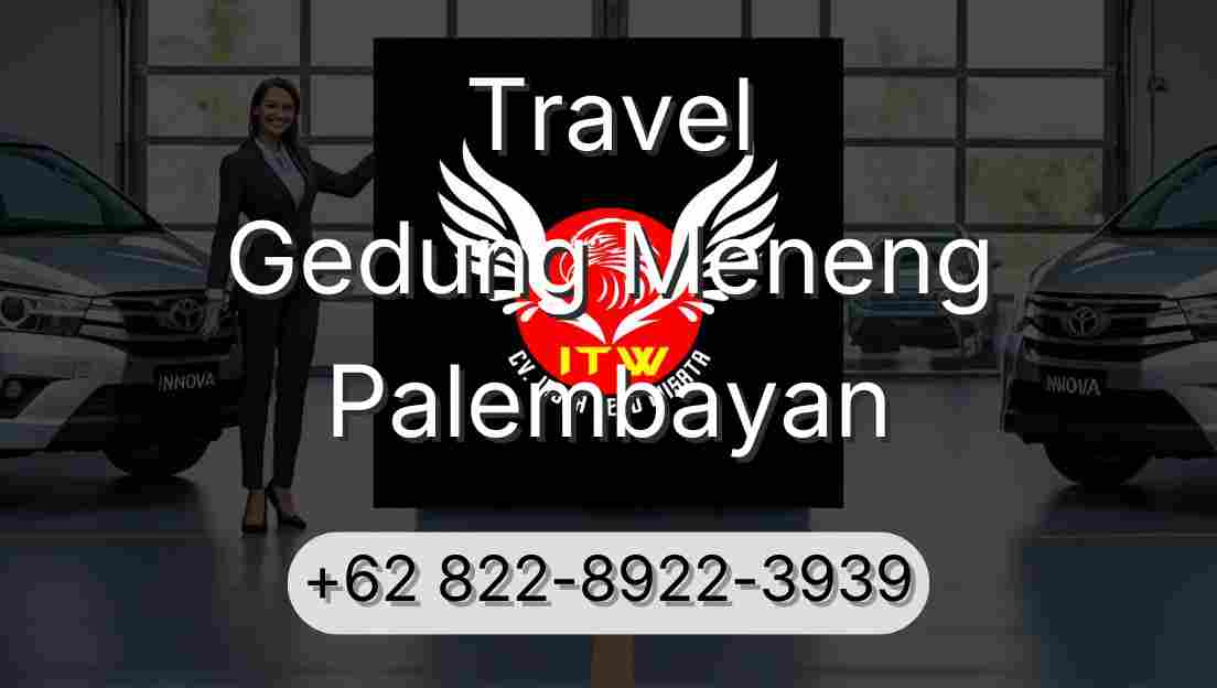 Travel Gedung Meneng Palembayan
