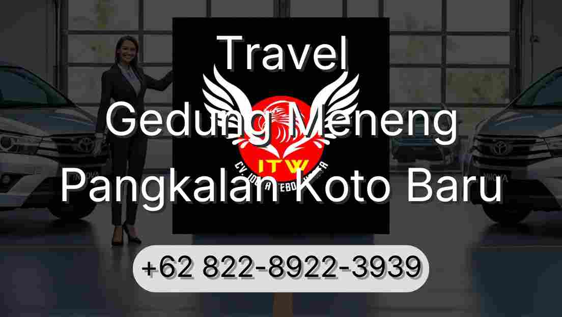 Travel Gedung Meneng Pangkalan Koto Baru