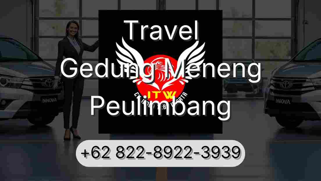 Travel Gedung Meneng Peulimbang