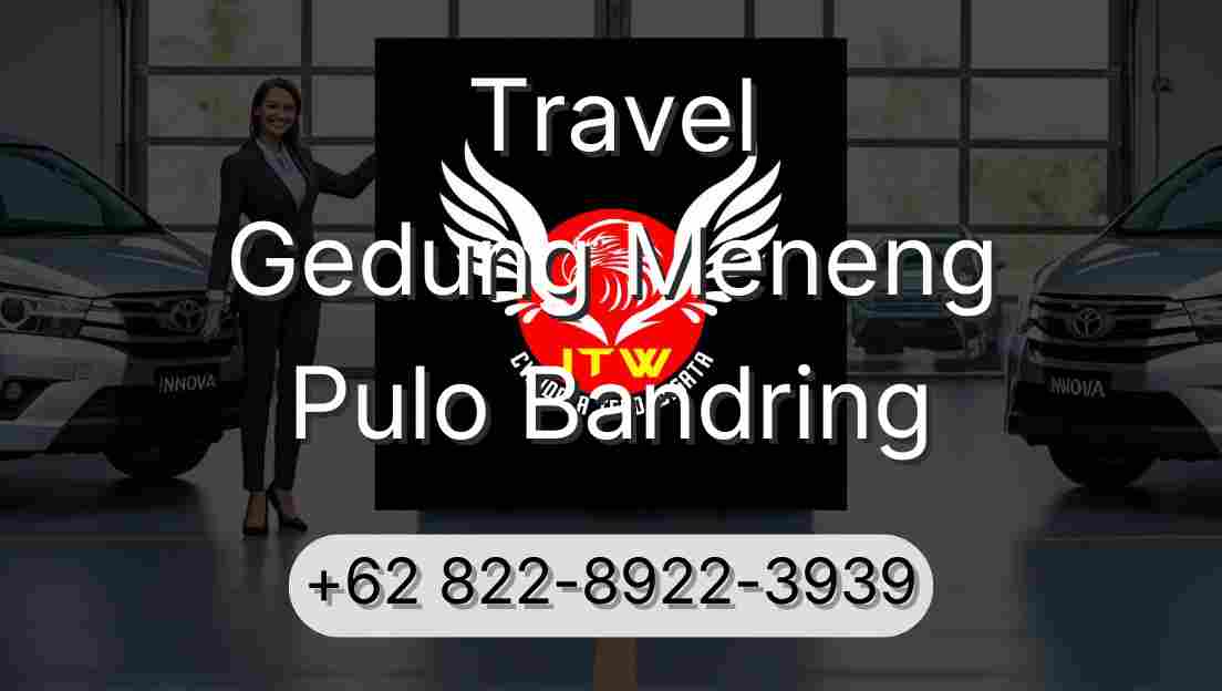 Travel Gedung Meneng Pulo Bandring