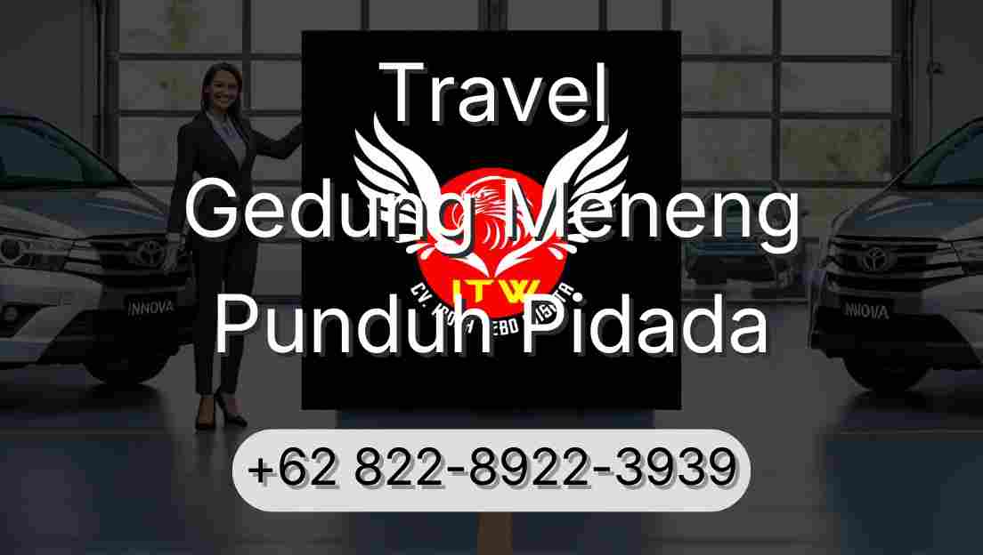 Travel Gedung Meneng Punduh Pidada