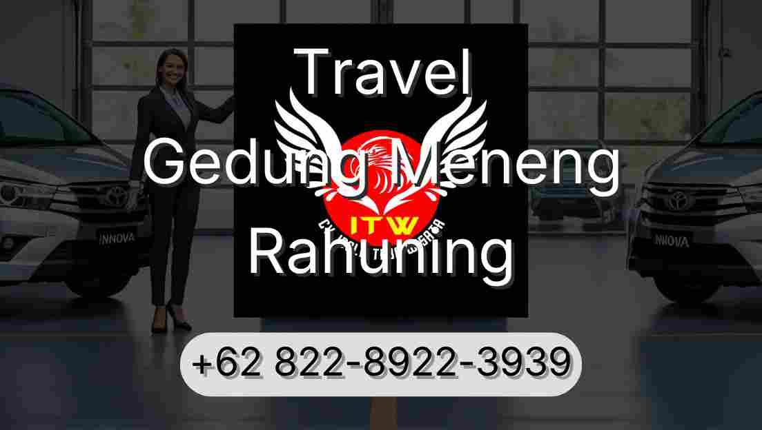 Travel Gedung Meneng Rahuning