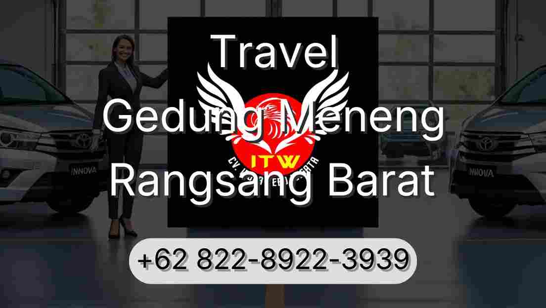 Travel Gedung Meneng Rangsang Barat