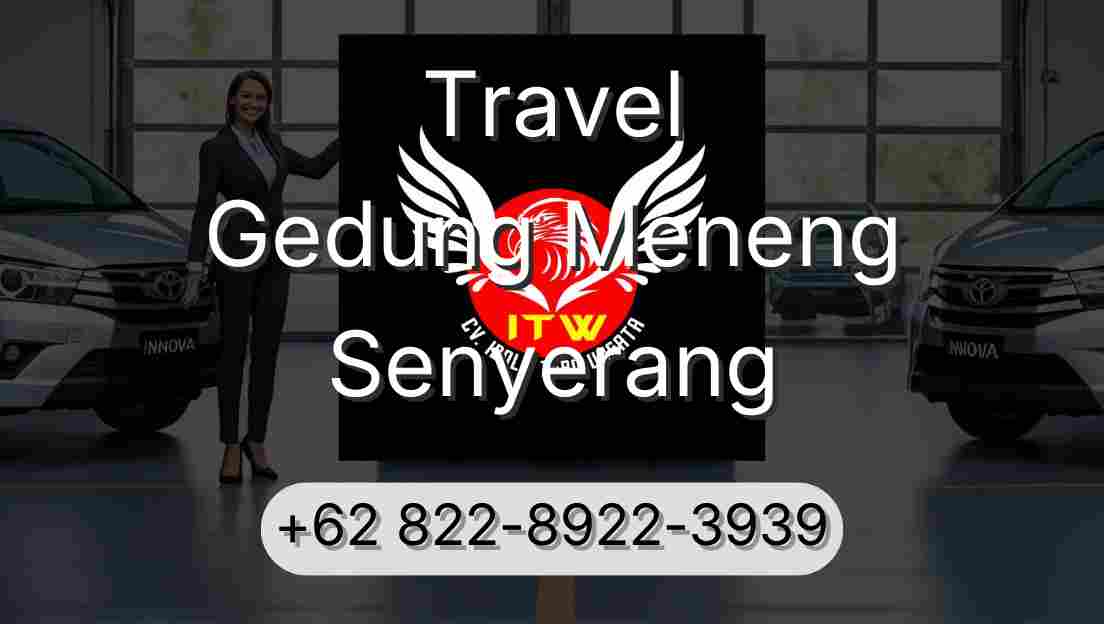 Travel Gedung Meneng Senyerang