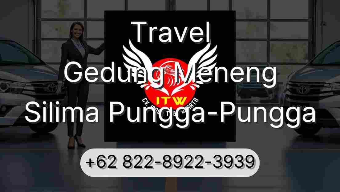 Travel Gedung Meneng Silima Pungga-Pungga