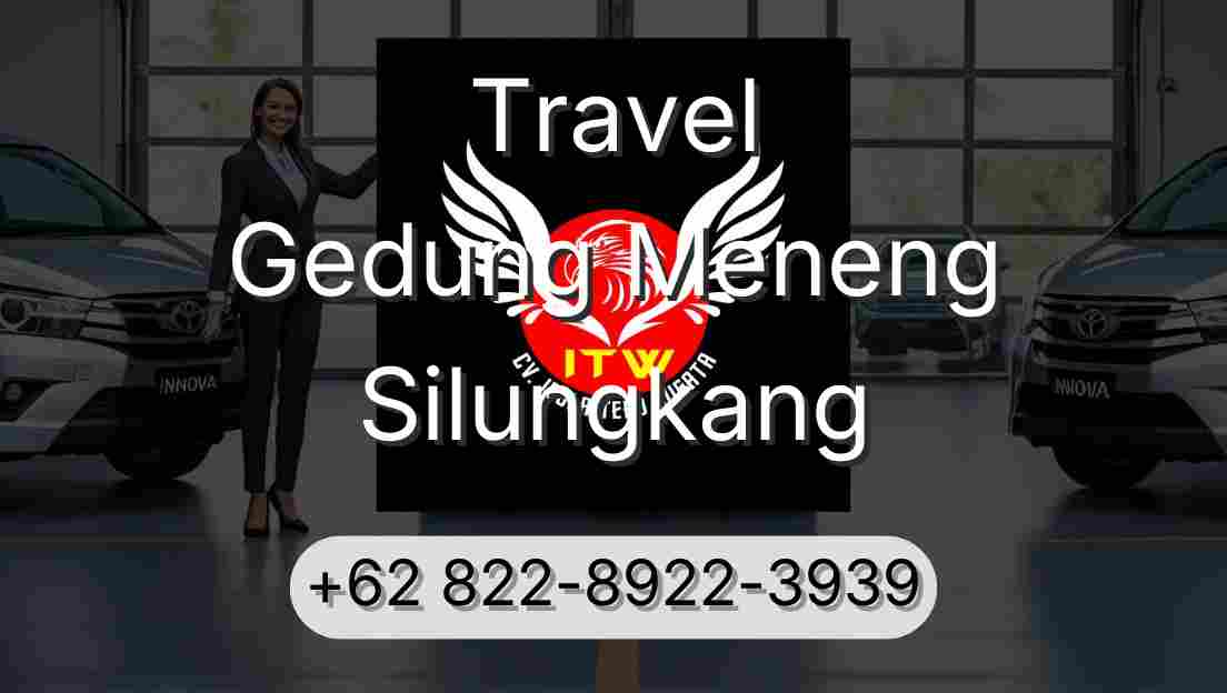 Travel Gedung Meneng Silungkang