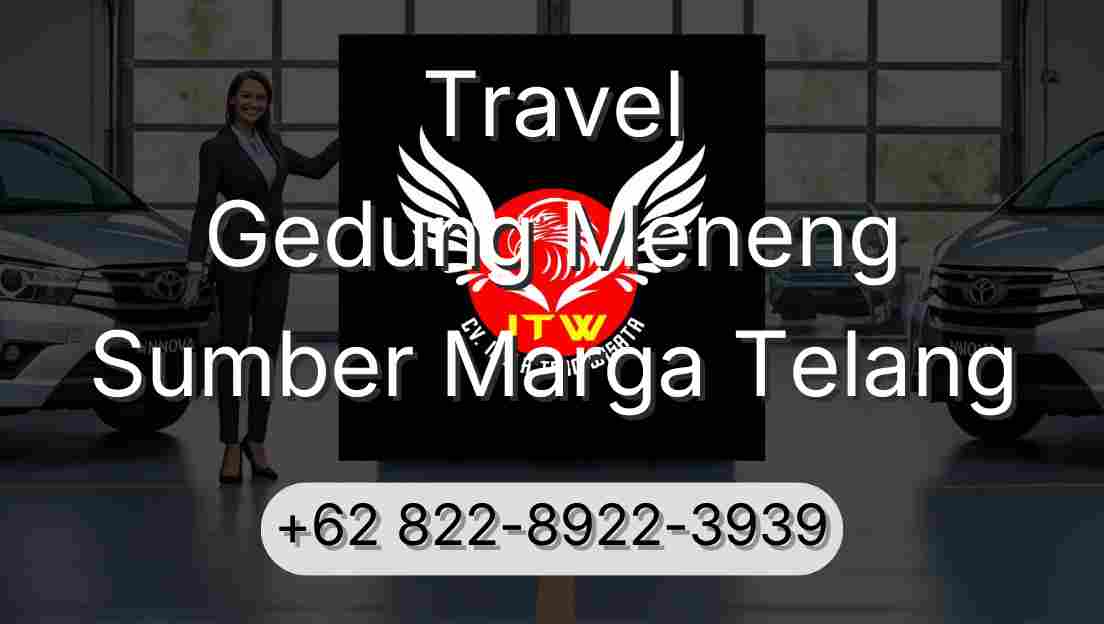 Travel Gedung Meneng Sumber Marga Telang