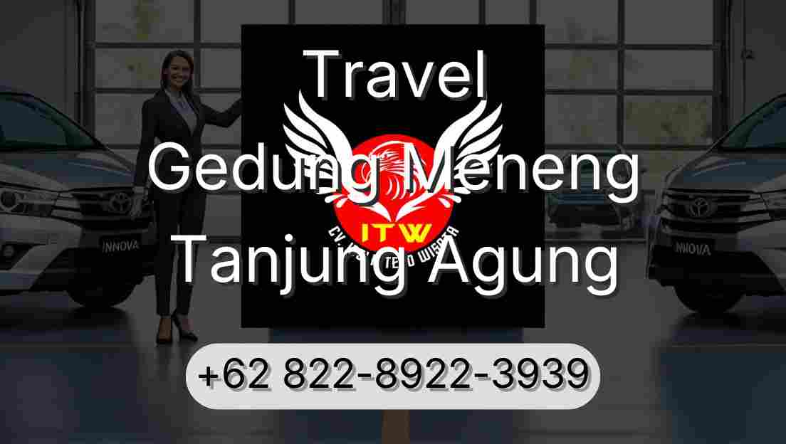 Travel Gedung Meneng Tanjung Agung