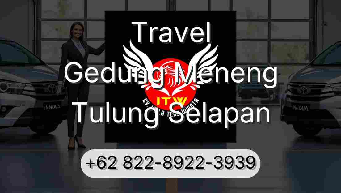 Travel Gedung Meneng Tulung Selapan