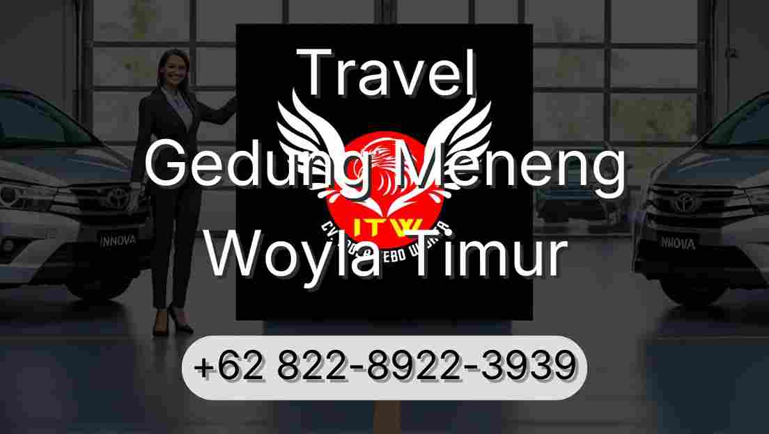 Travel Gedung Meneng Woyla Timur
