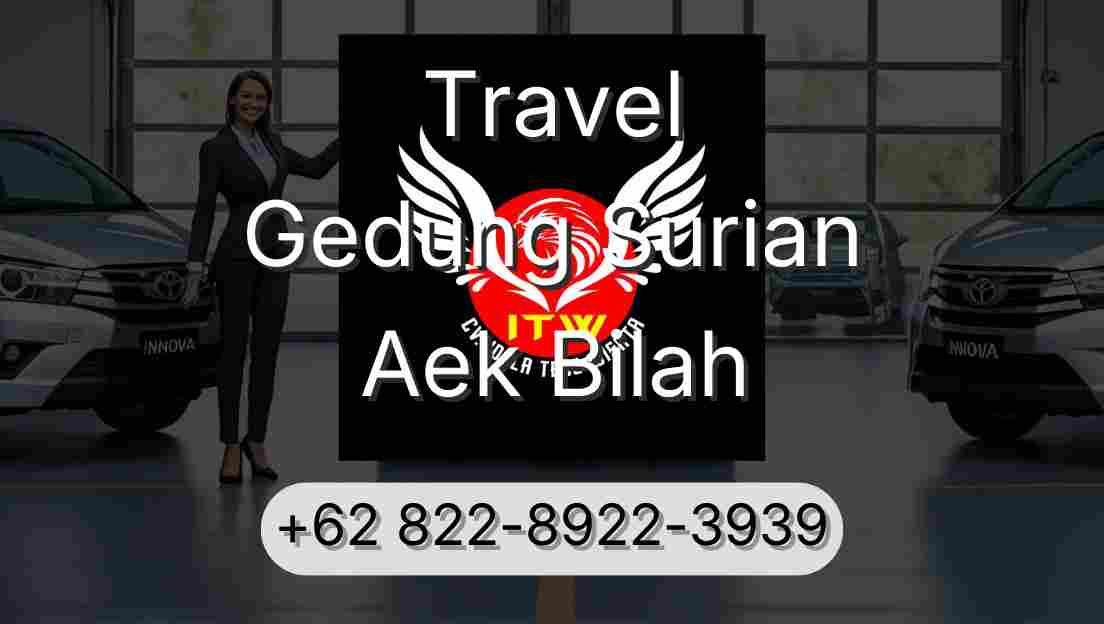 Travel Gedung Surian Aek Bilah