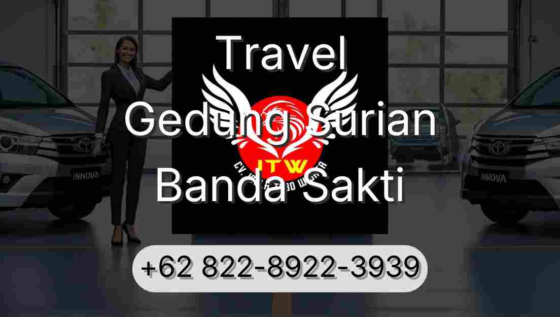 Travel Gedung Surian Banda Sakti