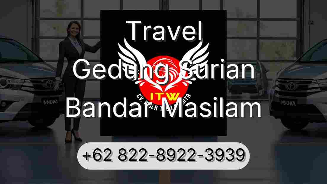 Travel Gedung Surian Bandar Masilam