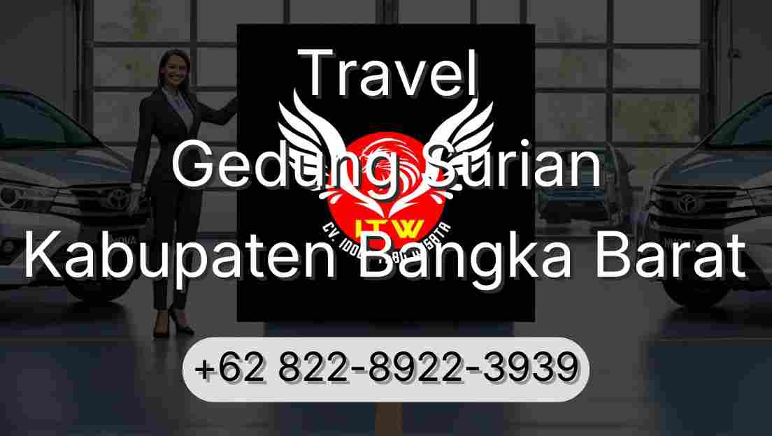Travel Gedung Surian Kabupaten Bangka Barat