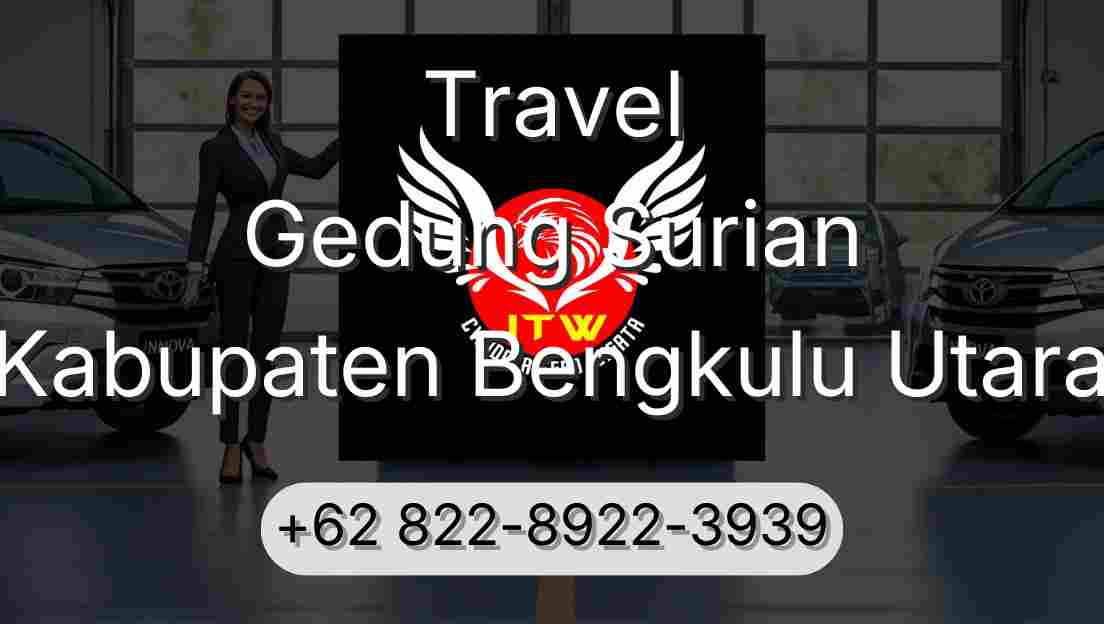 Travel Gedung Surian Kabupaten Bengkulu Utara