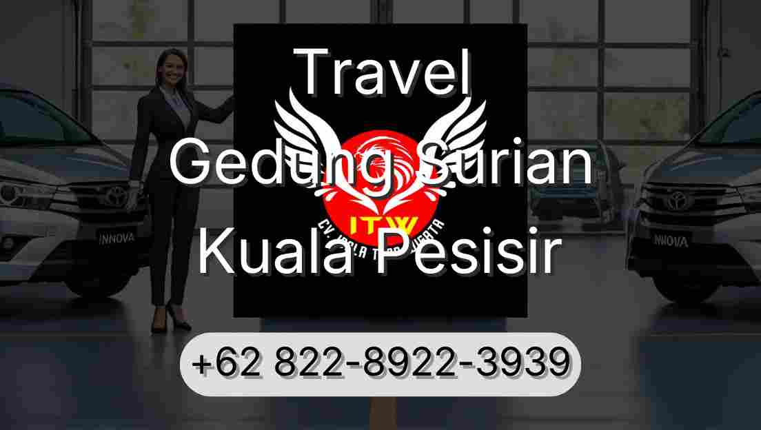 Travel Gedung Surian Kuala Pesisir