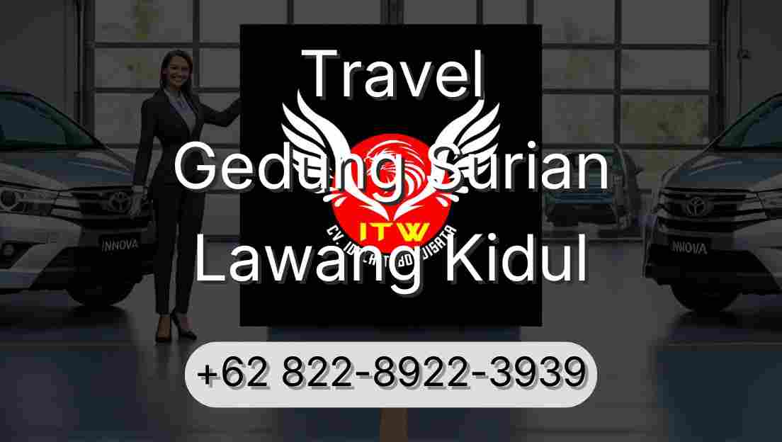 Travel Gedung Surian Lawang Kidul