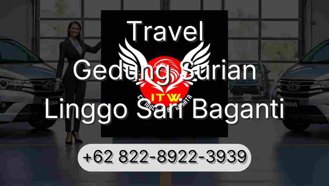 Travel Gedung Surian Linggo Sari Baganti