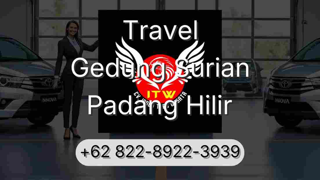 Travel Gedung Surian Padang Hilir