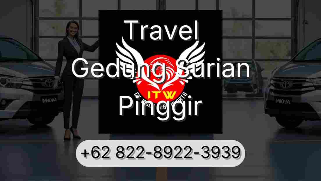 Travel Gedung Surian Pinggir