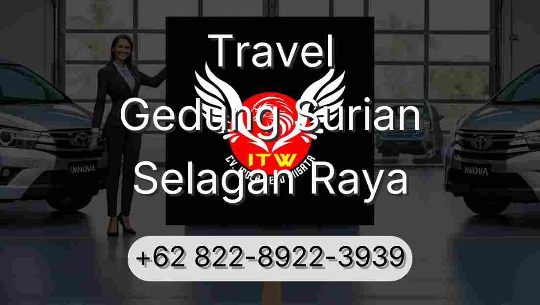 Travel Gedung Surian Selagan Raya