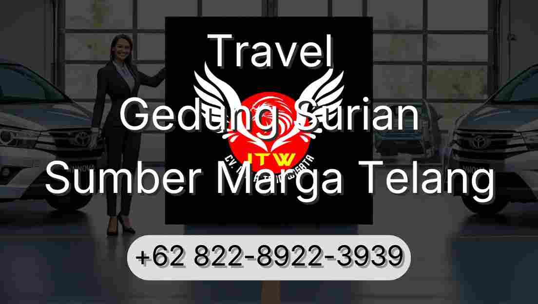 Travel Gedung Surian Sumber Marga Telang