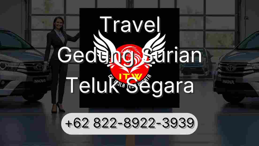 Travel Gedung Surian Teluk Segara
