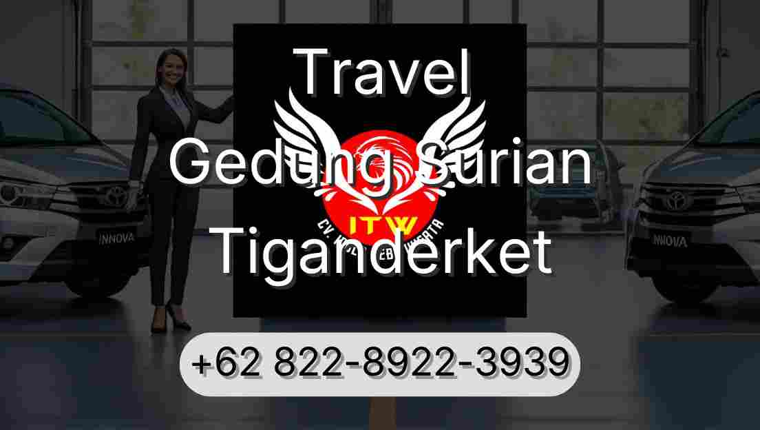 Travel Gedung Surian Tiganderket
