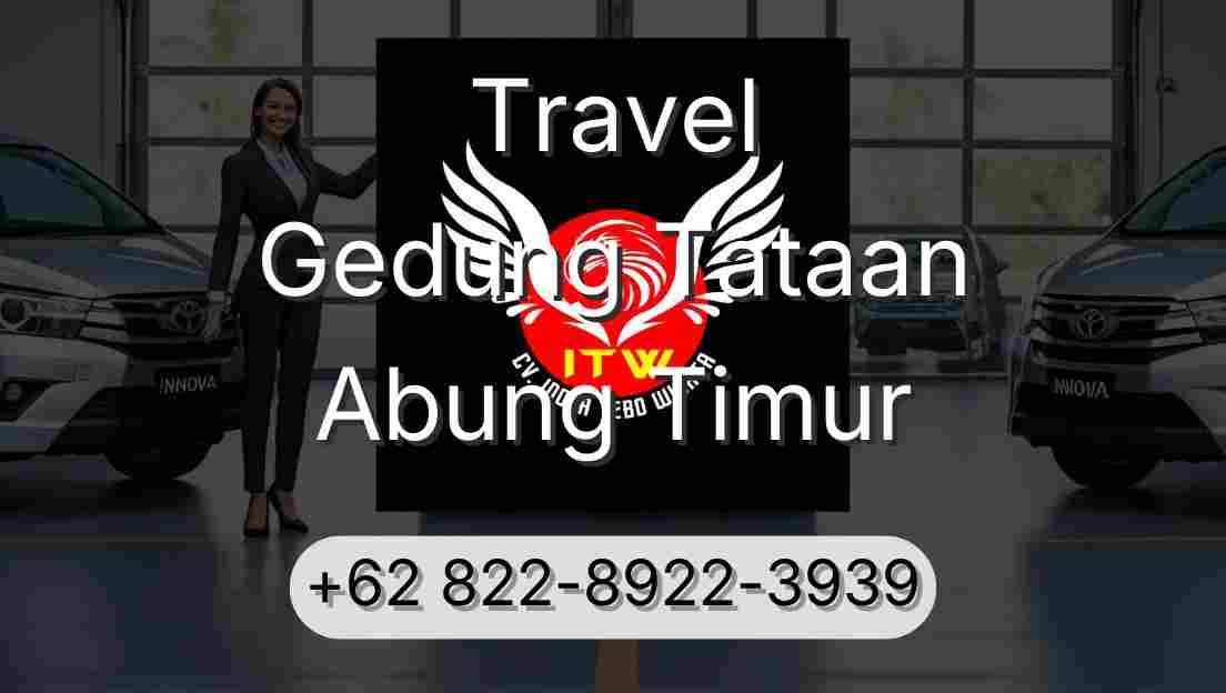 Travel Gedung Tataan Abung Timur