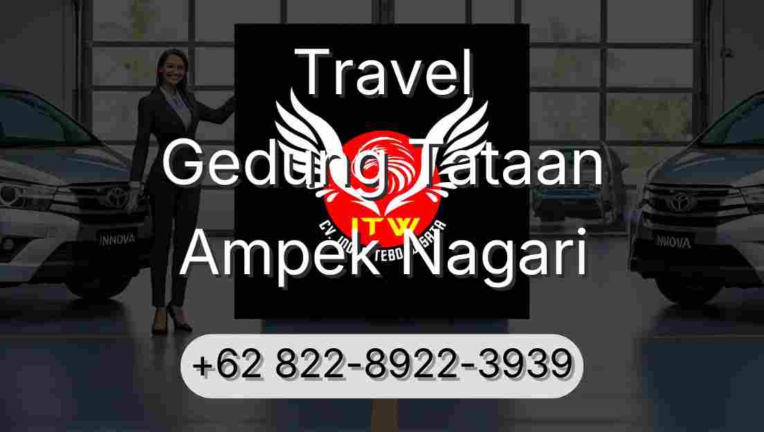 Travel Gedung Tataan Ampek Nagari