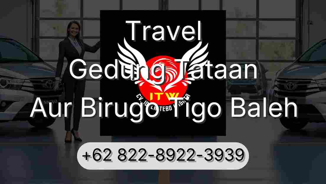Travel Gedung Tataan Aur Birugo Tigo Baleh