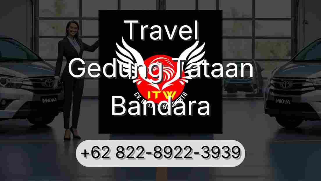 Travel Gedung Tataan Bandara