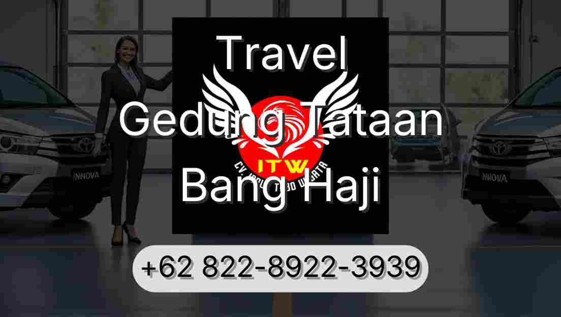 Travel Gedung Tataan Bang Haji