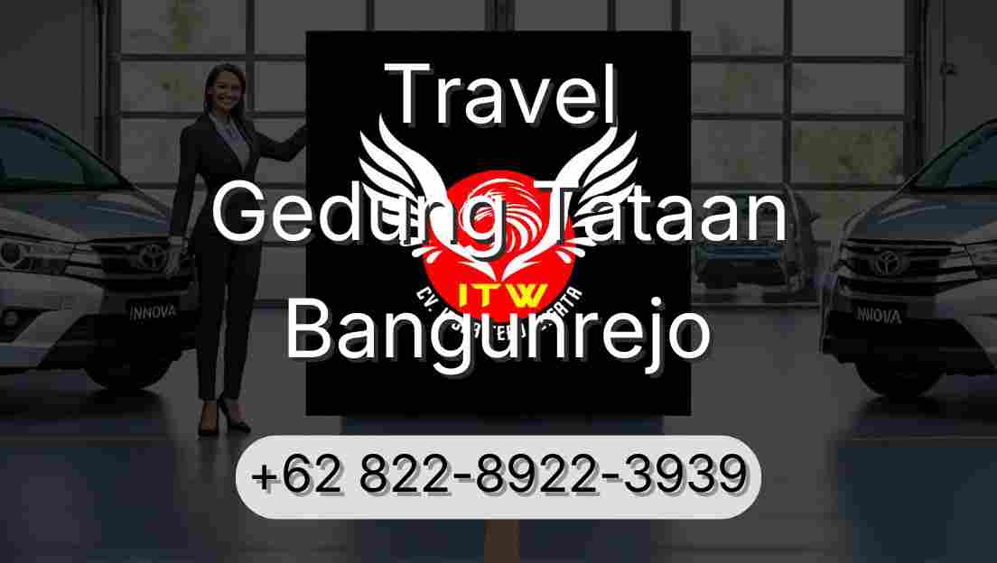 Travel Gedung Tataan Bangunrejo