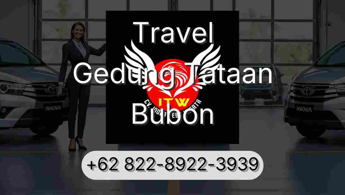 Travel Gedung Tataan Bubon