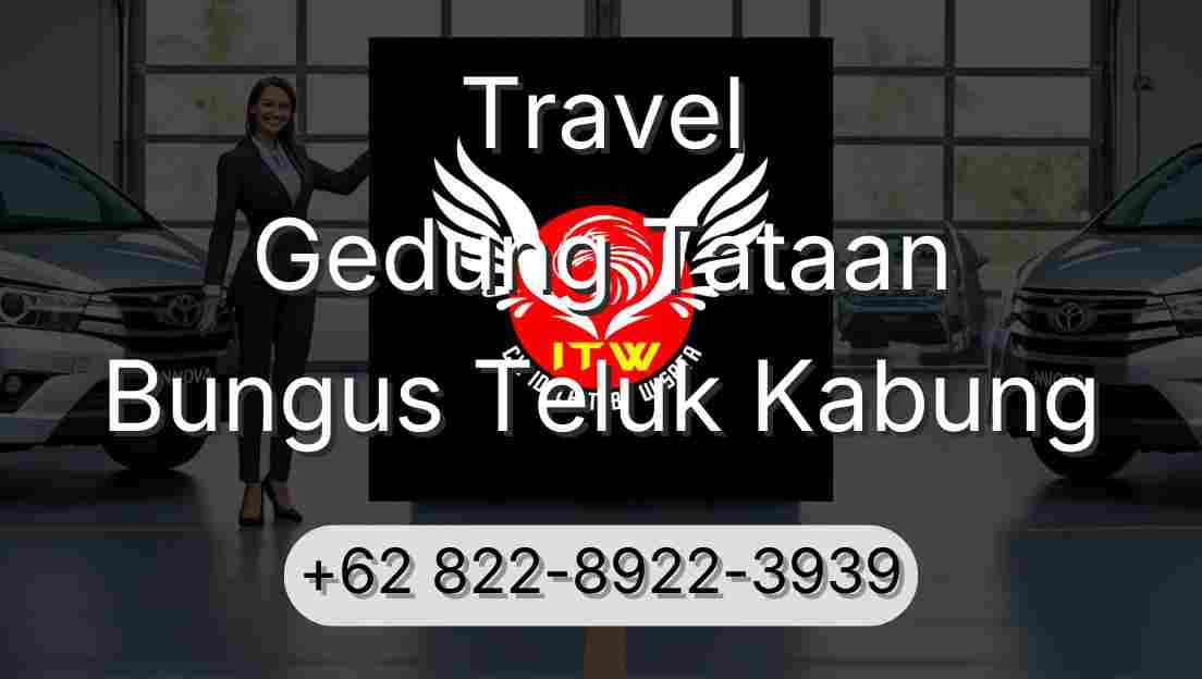 Travel Gedung Tataan Bungus Teluk Kabung
