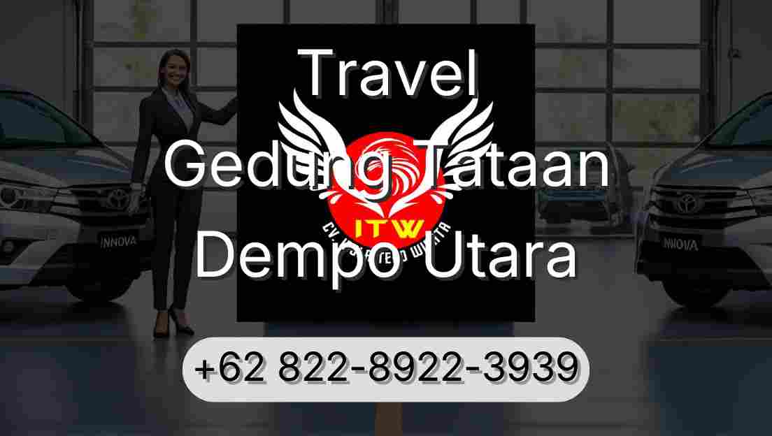 Travel Gedung Tataan Dempo Utara