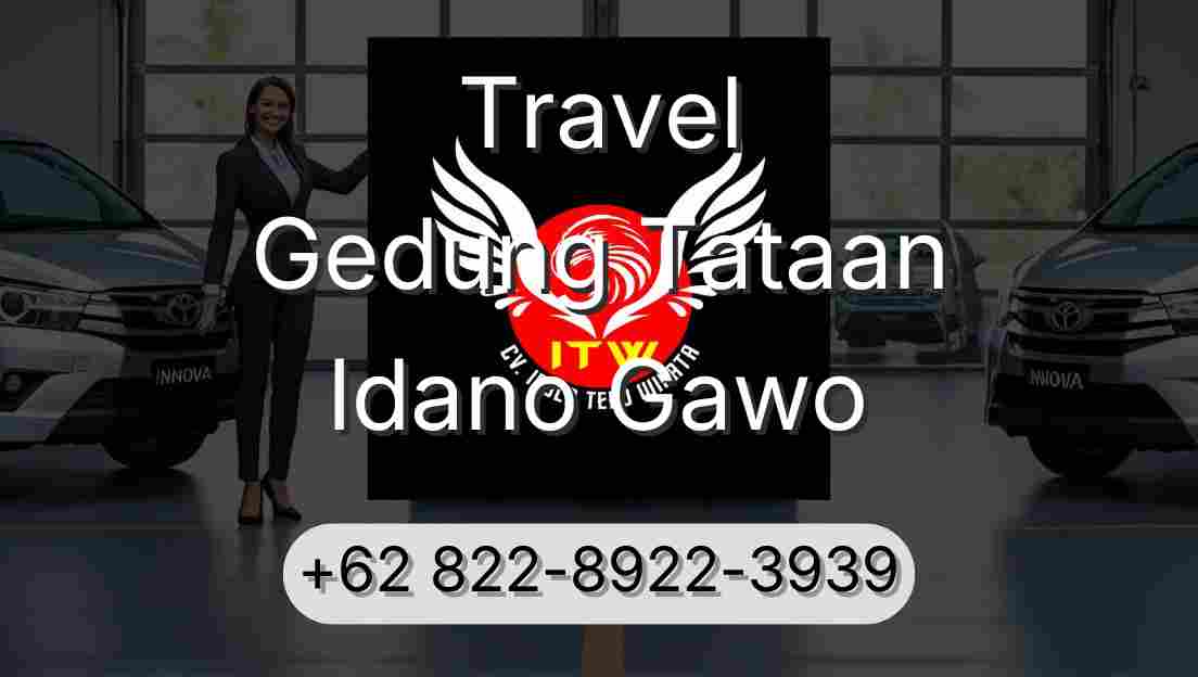 Travel Gedung Tataan Idano Gawo