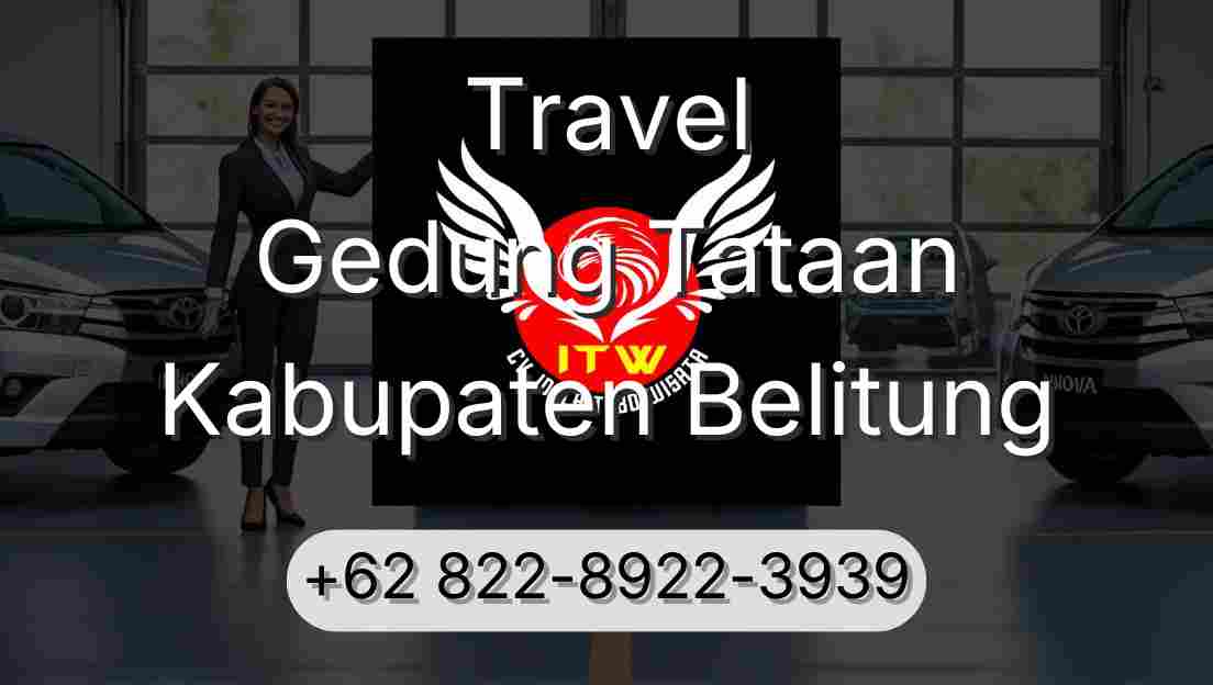 Travel Gedung Tataan Kabupaten Belitung