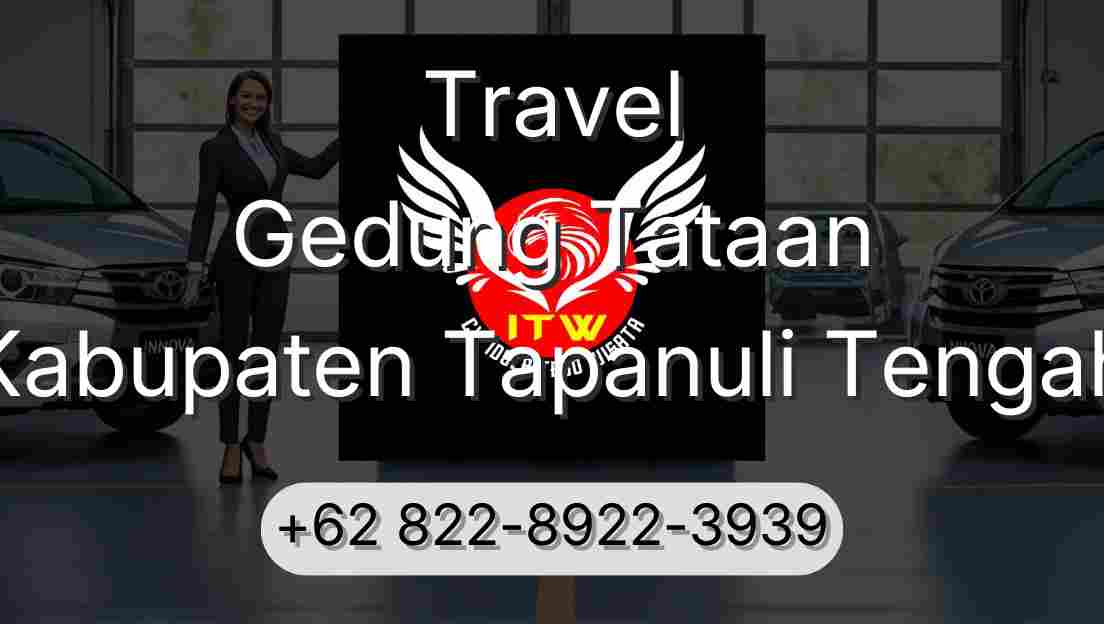 Travel Gedung Tataan Kabupaten Tapanuli Tengah