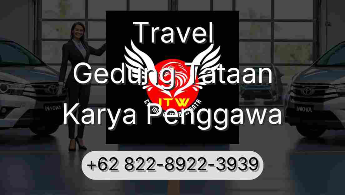 Travel Gedung Tataan Karya Penggawa