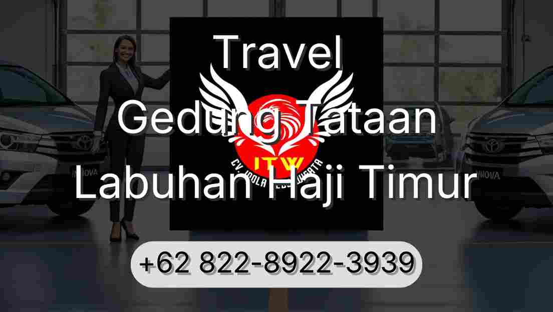 Travel Gedung Tataan Labuhan Haji Timur