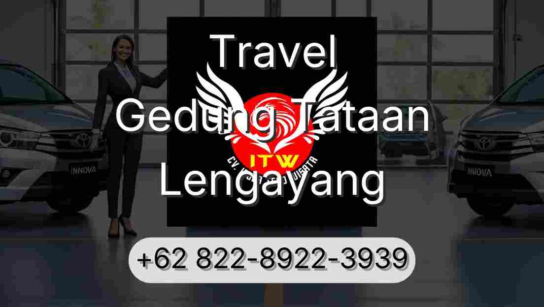 Travel Gedung Tataan Lengayang