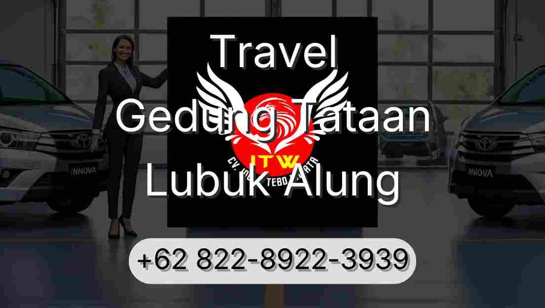 Travel Gedung Tataan Lubuk Alung