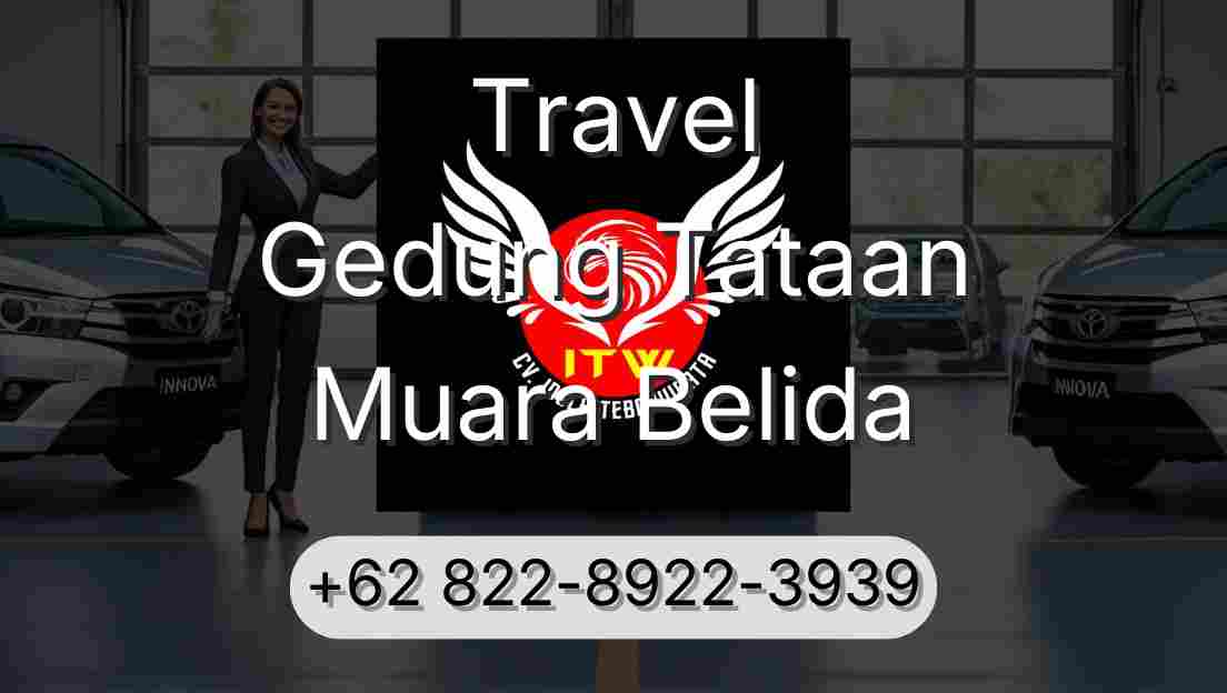 Travel Gedung Tataan Muara Belida